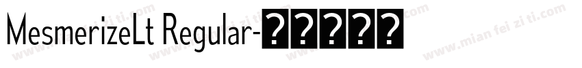 MesmerizeLt Regular字体转换